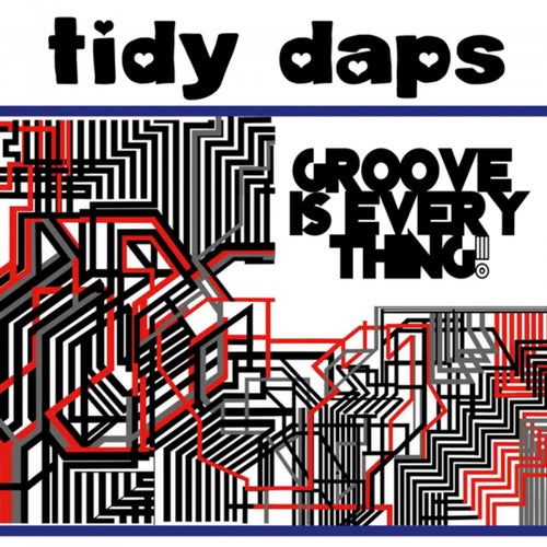 Groove Is Everything