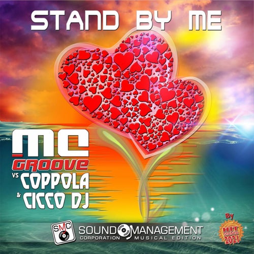 Stand by Me ( Hit Mania 2021 )