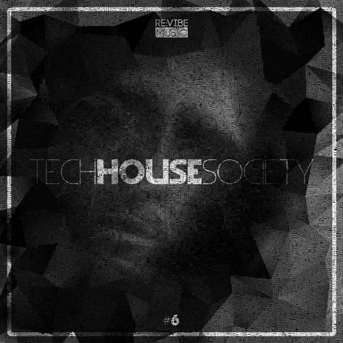 Tech House Society, Vol. 6
