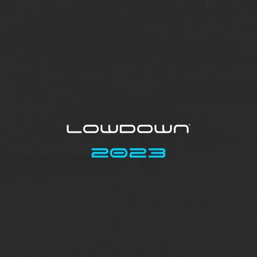 Lowdown Recordings 2023 Compilation