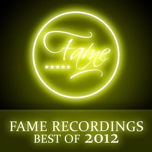 Fame Recordings - Best Of 2012