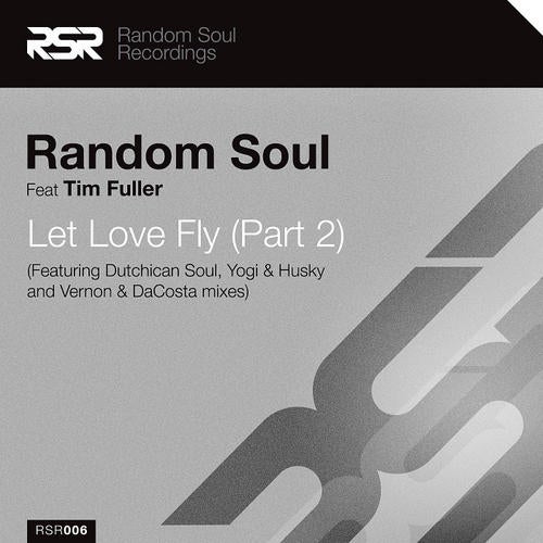 Let Love Fly (Part 2) EP