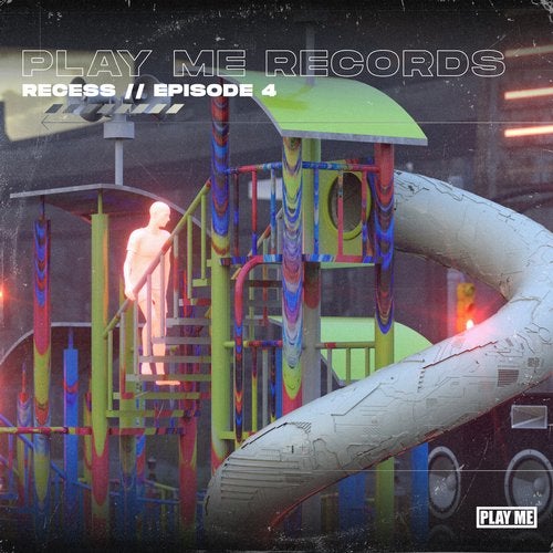 VA - PLAY ME: RECESS, EP 4