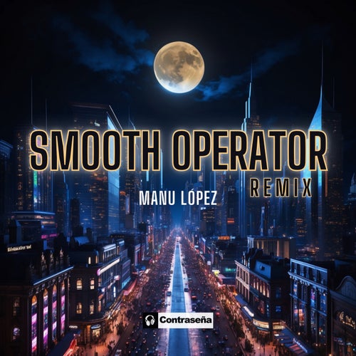 Smooth Operator (Remix)