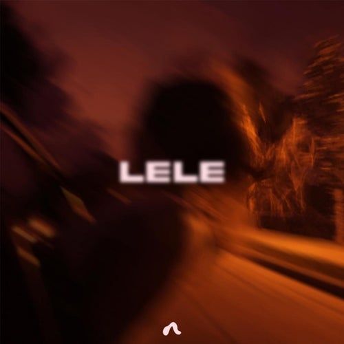 Lele (Extended)