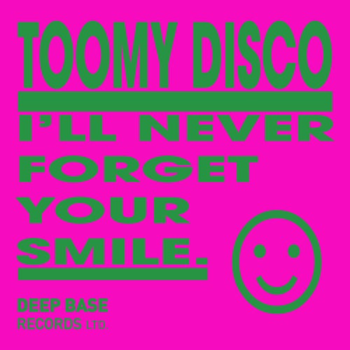 I'll Never Forget Your Smile