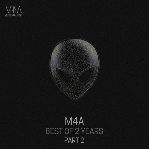 M4A Best of 2 Years - Part 2