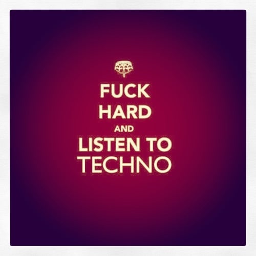 KSRLP TIPS: FUCK HARD & LISTEN TO TECHNO