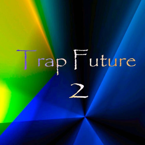 Trap Future 2