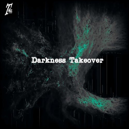 Darkness Takeover