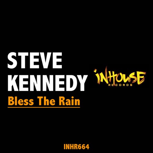 Bless The Rain