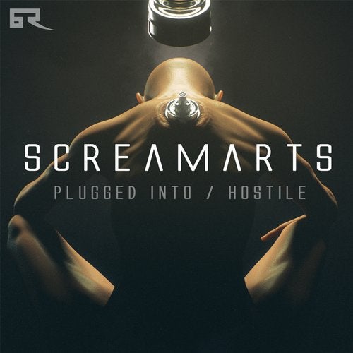 Screamarts - Plugged Into + Hostile 2019 [EP]