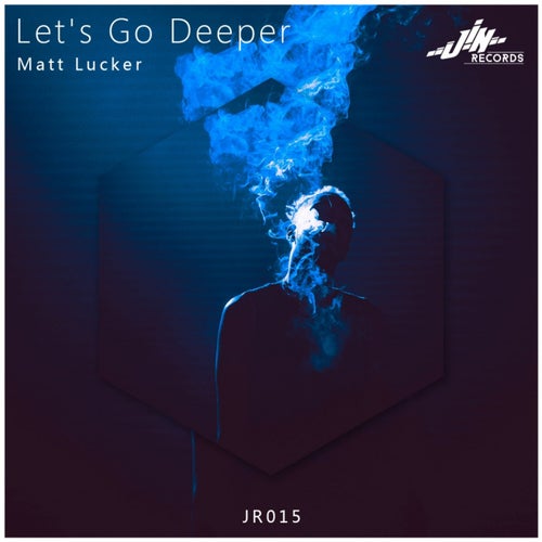 Let's Go Deeper