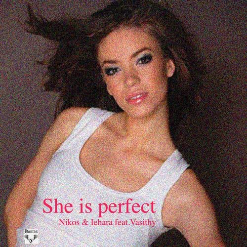 She Is Perfect