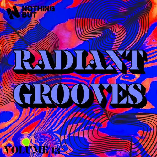 Nothing But... Radiant Grooves, Vol. 13