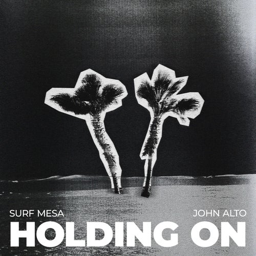 Holding On (Extended Mix)