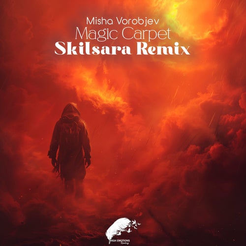 Magic Carpet (Skilsara Remix)