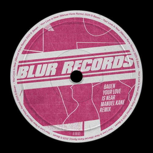 Your Love Is Near (Manuel Kane Remix)