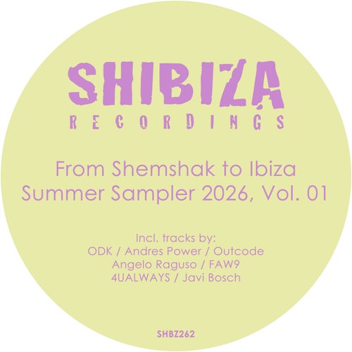 From Shemshak to Ibiza (Summer Sampler 2026, Vol. 01)