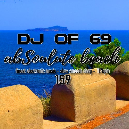 AbSoulute Beach 159 - slow smooth deep