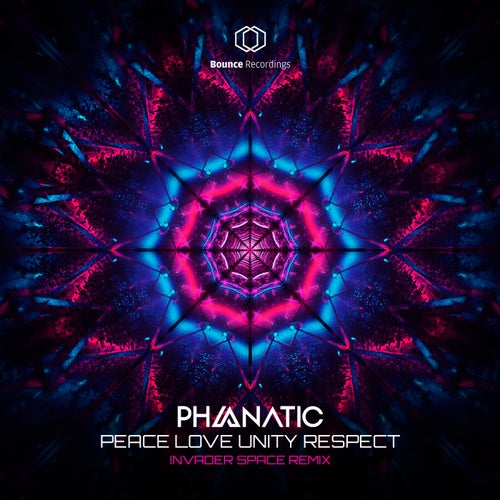  Phanatic - Peace, Love, Unity, Respect (Invader Space Remix) (2023) 