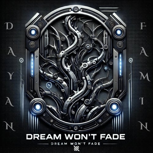 Dream Won't Fade