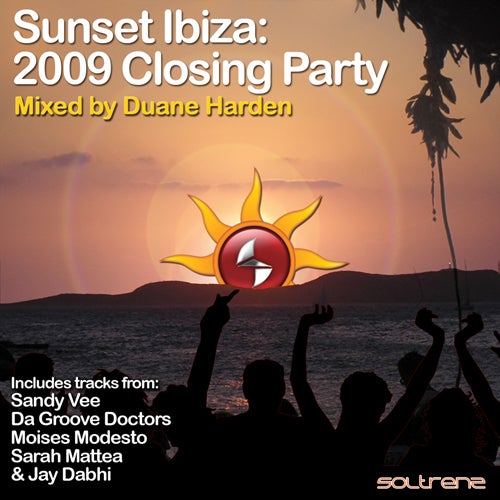 Sunset Ibiza: 2009 Closing Party (Mixed By Duane Harden)