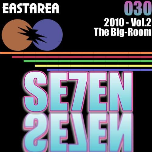 SE7EN 2010 - The Big Room, Vol. 2