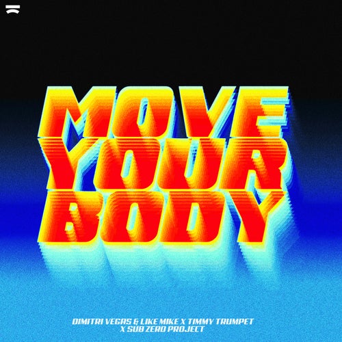 Move Your Body (Extended Mix)