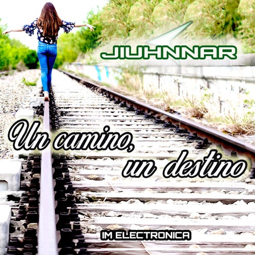 Un Camino, un Destino (Original Mix)