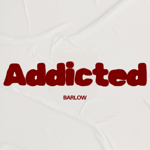 Addicted