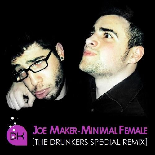 Minimal Female (The Drunkers Special Remix)