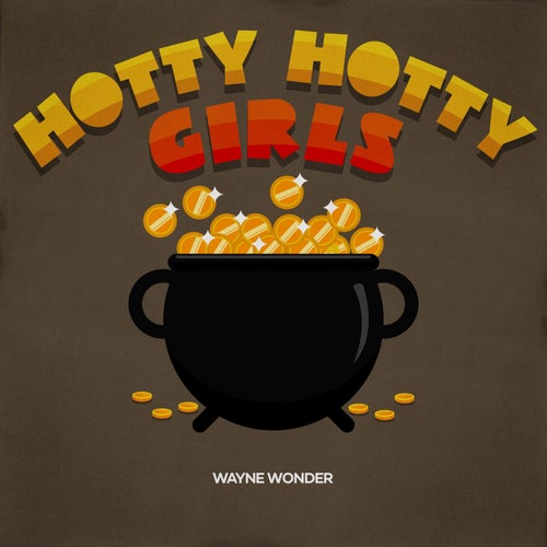 Hotty Hotty Girls (2026 Remaster)