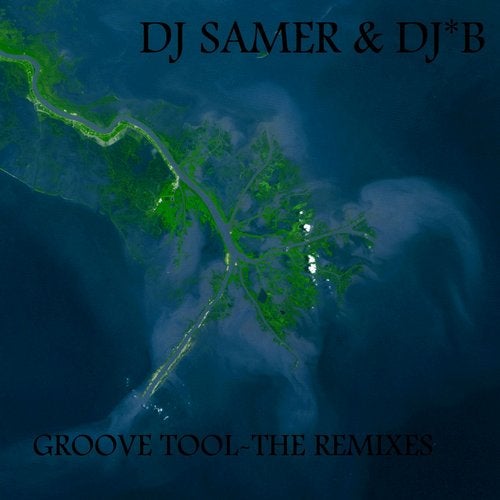 Groove Tool - The Remixes