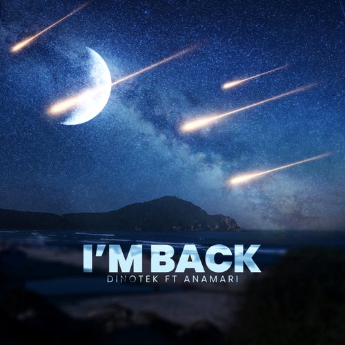 I'm Back
