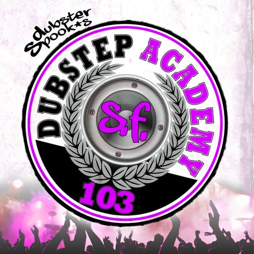 Cover art for Dubstep Academy 103