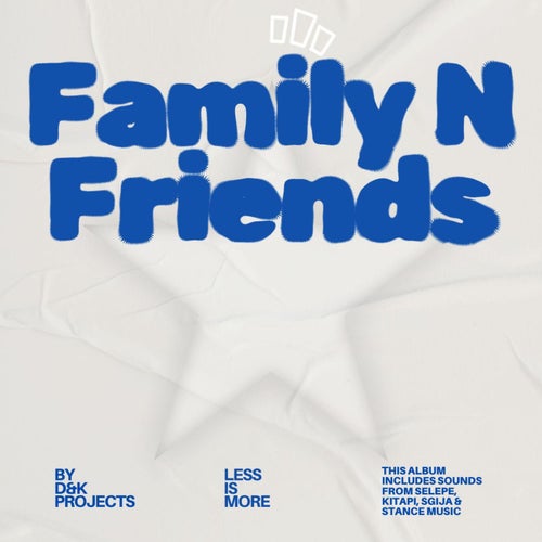 Family N Friends