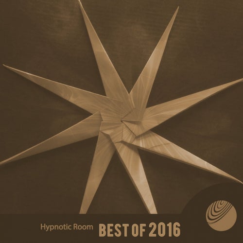 Hypnotic Room (Best of 2016)