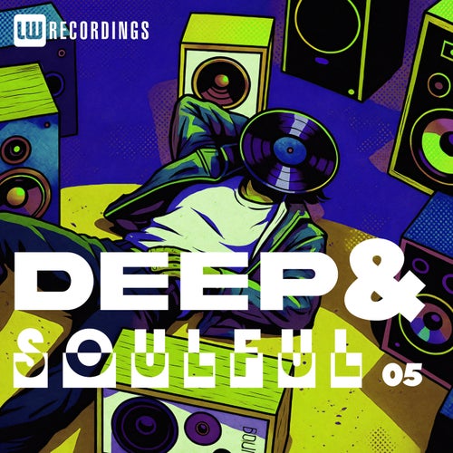 Deep & Soulful, Vol. 05