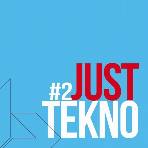 Just Tekno (Volume 2)