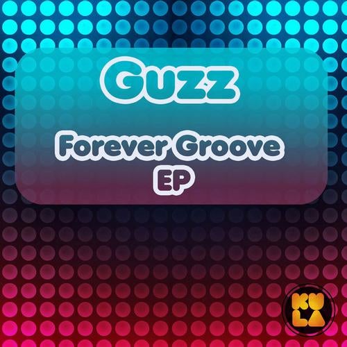 Forever Groove EP