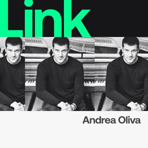 LINK ARTIST | ANDREA OLIVA - ALL I NEED