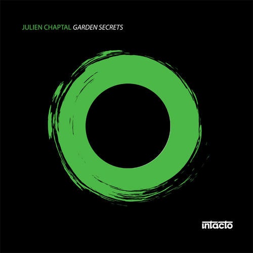 Julien Chaptal - Garden Secrets [Intacto] | Music & Downloads on