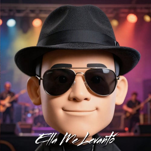 Ella Me Levantó