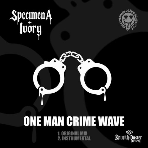ONE MAN CRIME WAVE