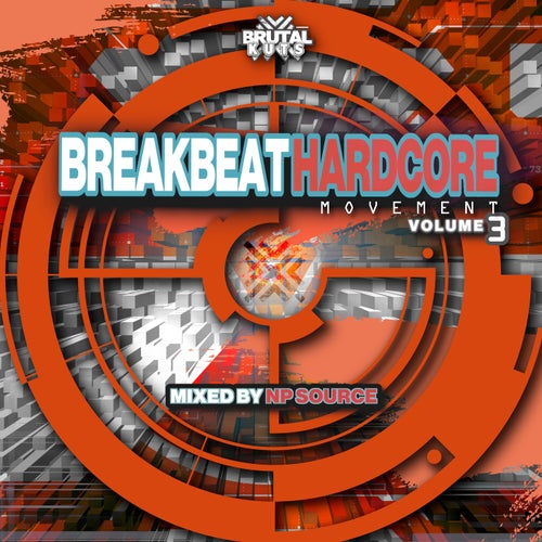 Breakbeat Hardcore Movement Volume 3