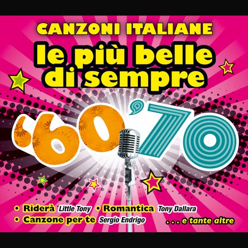 Le più belle di sempre '60 '70