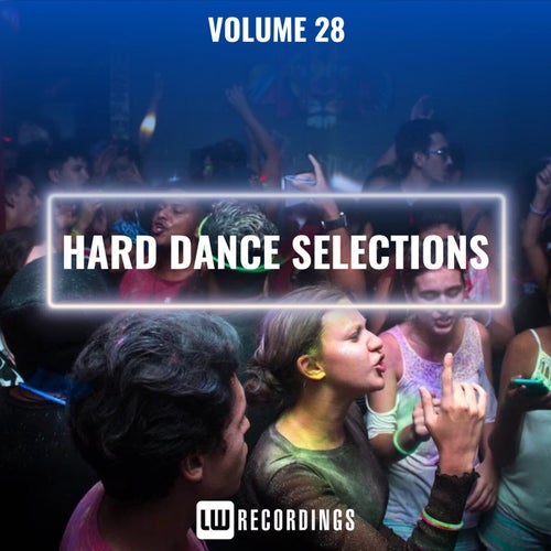 Hard Dance Selections, Vol. 28