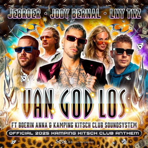 Van God Los (Official 2025 Kamping Kitsch Club Anthem Extended)