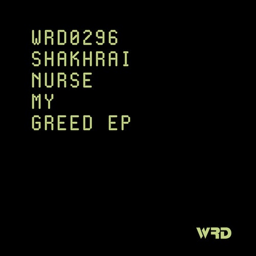 Nurse My Greed EP